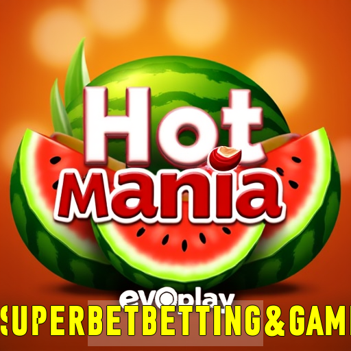superbetbetting&gaming  aplicativo